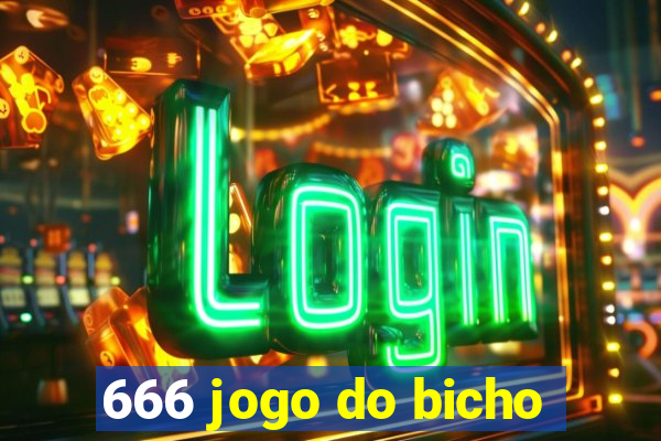 666 jogo do bicho